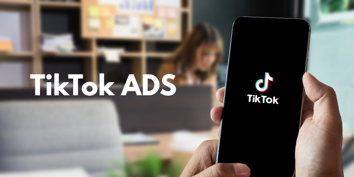 ce inseamna tiktok ads
